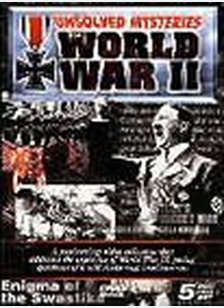 UNSOLVED MYSTERIES OF WWII