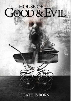 House of Good & Evil