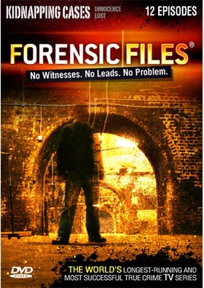 Forensic Files: Kidnapping Cases