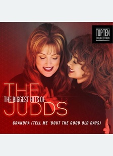 The Biggest Hits Of The Judds