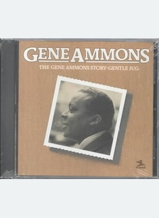 Gene Ammons Story: Gentle Jug