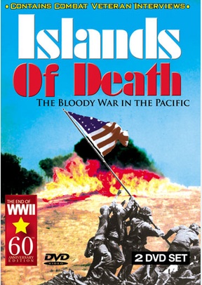 Islands of Death: The Bloody War in the Pacific