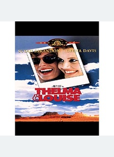THELMA & LOUISE