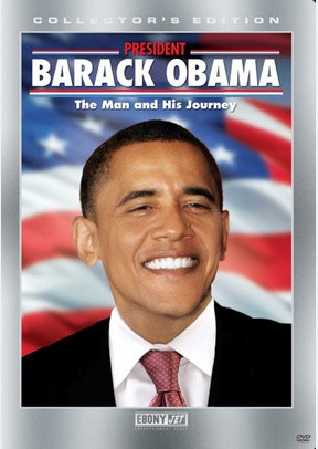President Barack Obama: The Man & His Journey
