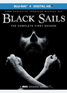 Black Sails: The Complete First Season