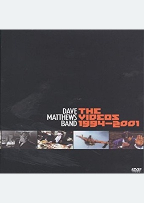 Dave Matthews Band: The Videos 1994-2001