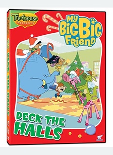 MY BIG BIG FRIEND:DECK THE