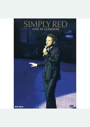 SIMPLY RED: LIVE IN LONDON