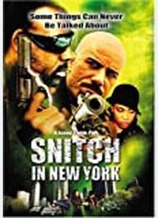Snitch In New York