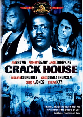 Crack House