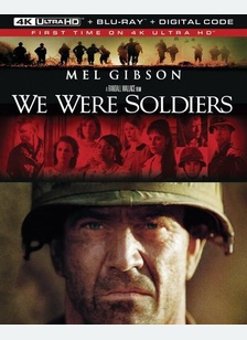 WE WERE SOLDIERS (4K/BR)