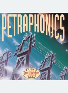 PETRAPHONICS