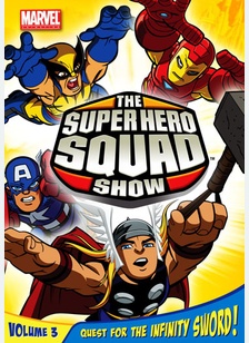 The Super Hero Squad Show Volume 3: Quest for the Infinity Sword