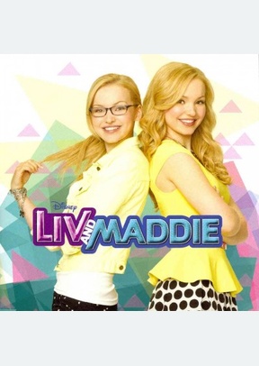 "Liv And Maddie"