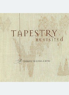 TAPESTRY REVISITED CAROLE KING