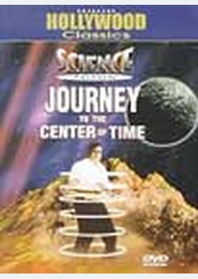 JOURNEY TO THE CENTER OF TIME