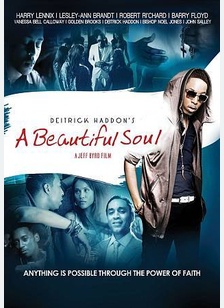 Deitrick Haddon's A Beautiful Soul