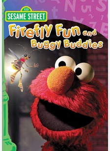 Sesame Street: Firefly Fun & Buggy Buddies
