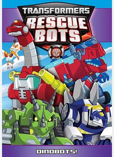 Transformers Rescue Bots: Dinobots!