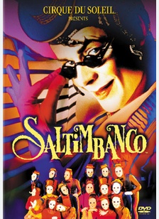 Cirque Du Soleil: Saltimbanco