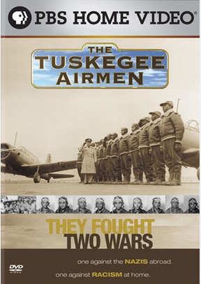 The Tuskegee Airmen: They Fought Two Wars