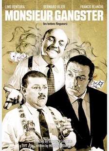 Monsieur Gangster
