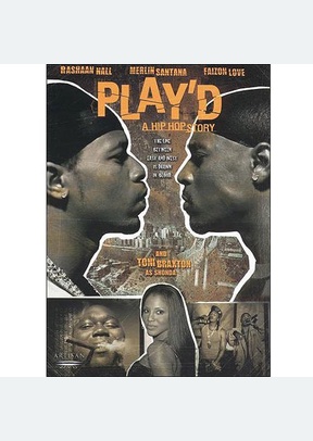 Play'd: A Hip Hop Story