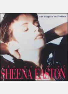 WORLD OF SHEENA EASTON:SINGLES