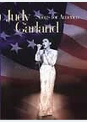 GARLAND:SONGS FOR AMERICA