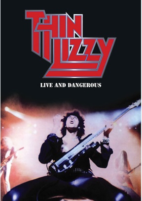 Thin Lizzy: Live & Dangerous