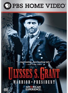 American Experience: Ulysses S. Grant, Warrior President