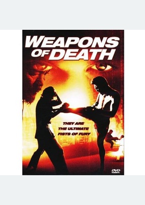 Weapons of Death