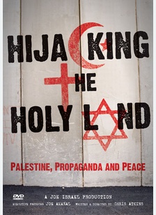 Hijacking The Holy Land