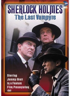 Sherlock Holmes: The Last Vampyre