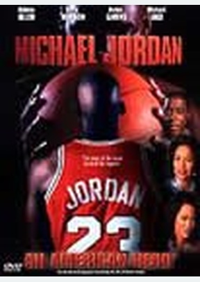 Michael Jordan: An American Hero