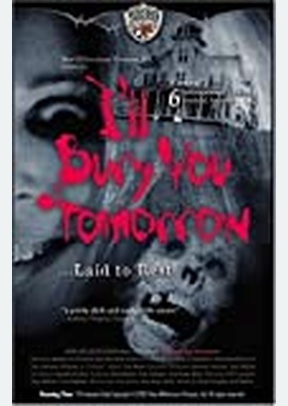 I'll Bury You Tomorrow