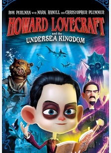 Howard Lovecraft and the Undersea Kingdom