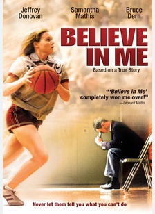 Believe In Me