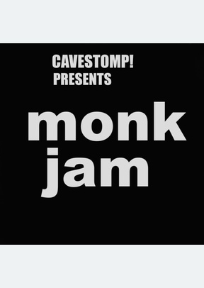 Monks Monk Jam: Live At Cavestomp