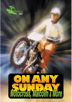 On Any Sunday: Motocross, Malcolm & More