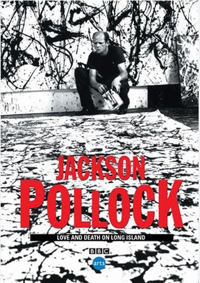 Jackson Pollock: Love & Death On Long Island