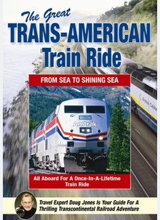 The Great Trans-American Train Ride