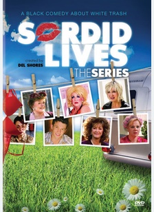 Sordid Lives: The Series
