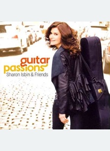 Sharon Isbin & Friends: Guitar Passions
