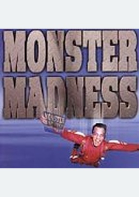 MONSTER MADNESS