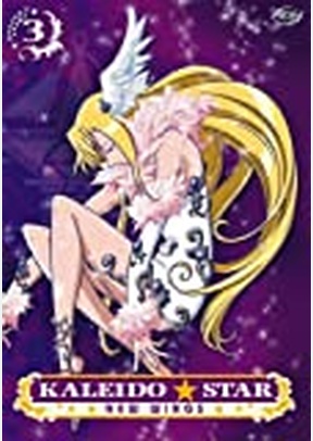 Kaleido Star New Wings 3: Better Angels of Our Nature
