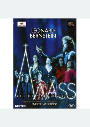 Leonard Bernstein Mass