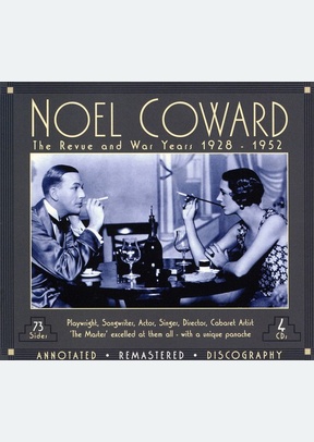 Noel Coward The Revue And War Years Vo