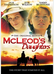 Mcleod's Daughters: The Original Movie