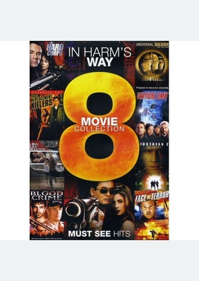 In Harm's Way: 8 Movie Collection